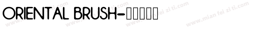 ORIENTAL BRUSH字体转换
